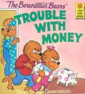 The Berenstain Bears Trouble With Money