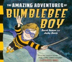 The Amazing Adventures of BumbleBee Boy