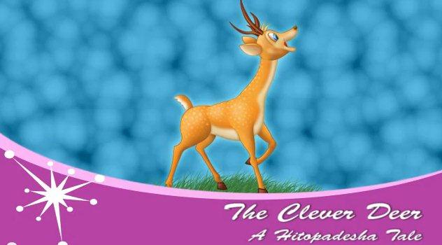 The Clever Deer: A Hitopadesha Tale
