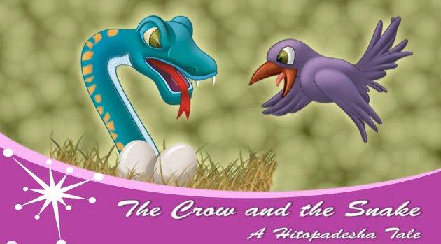 The Crow and the Snake: A Hitopadesha Tale