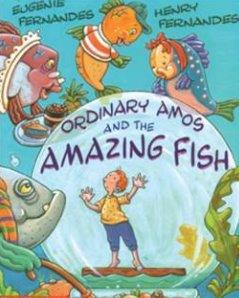 Ordinary Amos And The Amazing Fish