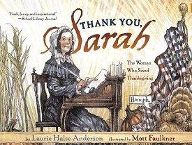 Thank You, Sarah: The Woman Who Saved Thanksgiving