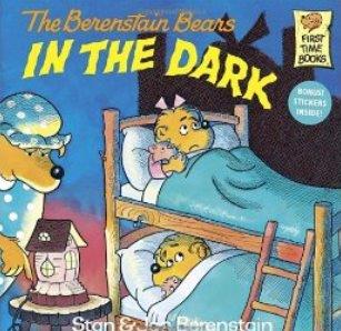 The Berenstain Bears In The Dark