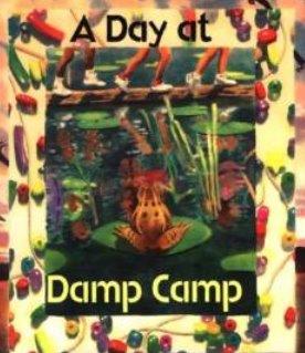 A Day At Damp Camp