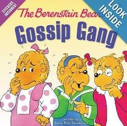 The Berenstain Bears' Gossip Gang