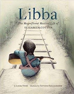Libba: The Magnificent Musical Life of Elizabeth Cotten