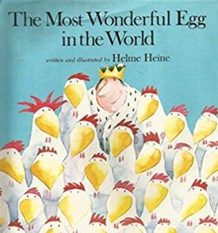 The Most Wonderful Egg in the World