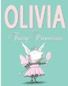 Olivia and the Fairy Princesses 