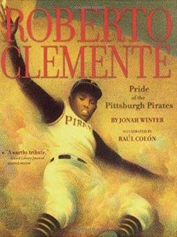 Roberto Clemente: Pride of the Pittsburgh Pirates