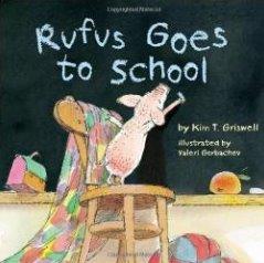Rufus Goes To School