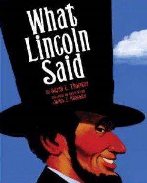 What Lincoln Said