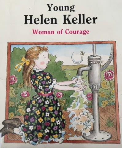 Young Helen Keller Woman of Courage